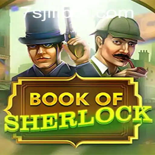 The Enigmatic World of BookOfSherlock: A Comprehensive Guide