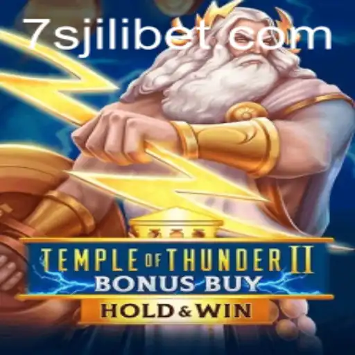 Exploring the Excitement of TempleofThunderIIBonusBuy: A Thrilling Casino Adventure at 7sjl Casino